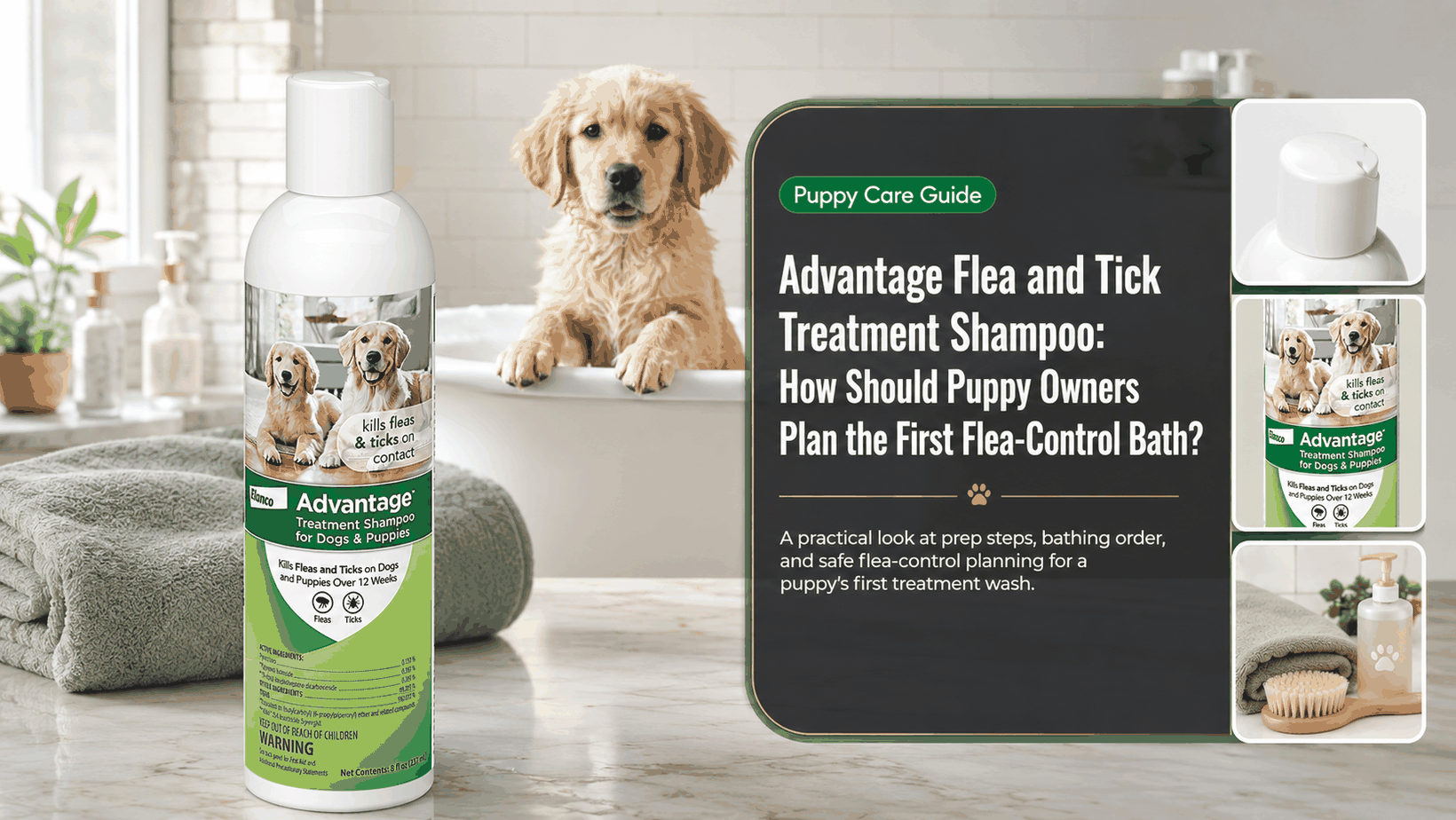 Advantage Flea and Tick Treatment Shampoo first puppy flea-control bath planning guide